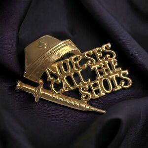 Vintage Dancraft Nurses call all The Shots brooch